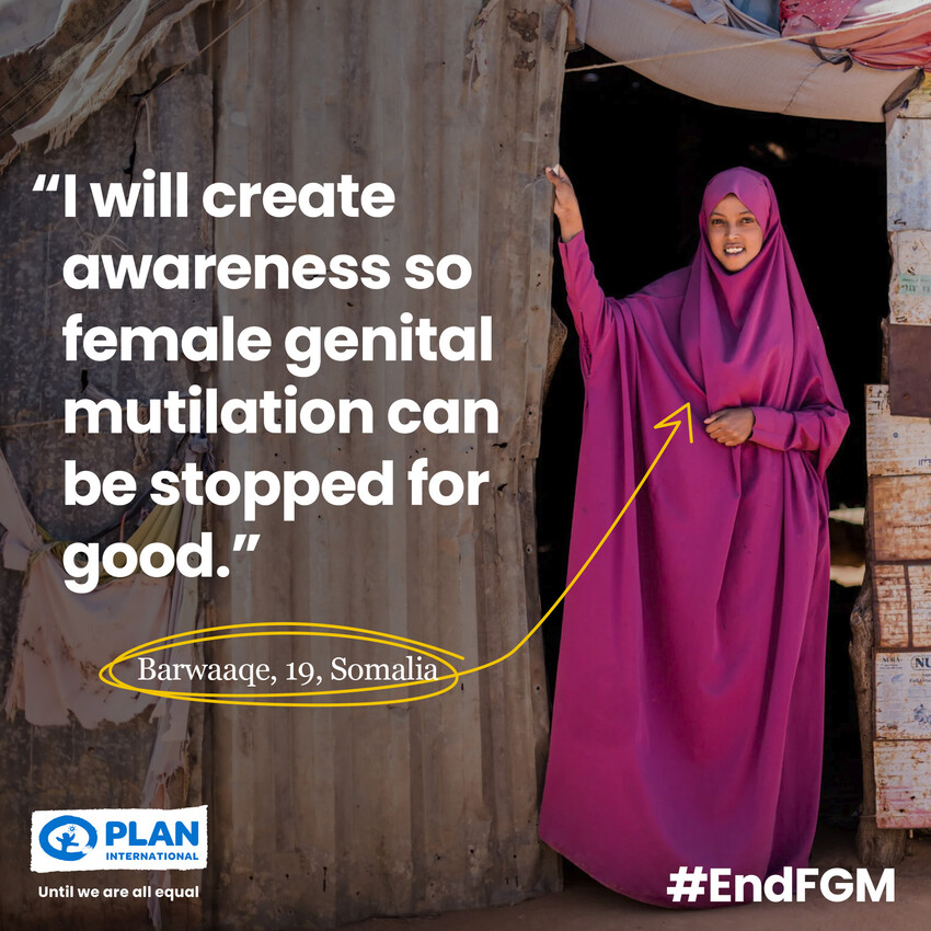 an FGM survivor Barwaaqe with quote: I will create awareness so female genital mutilation can be stopped for good. 