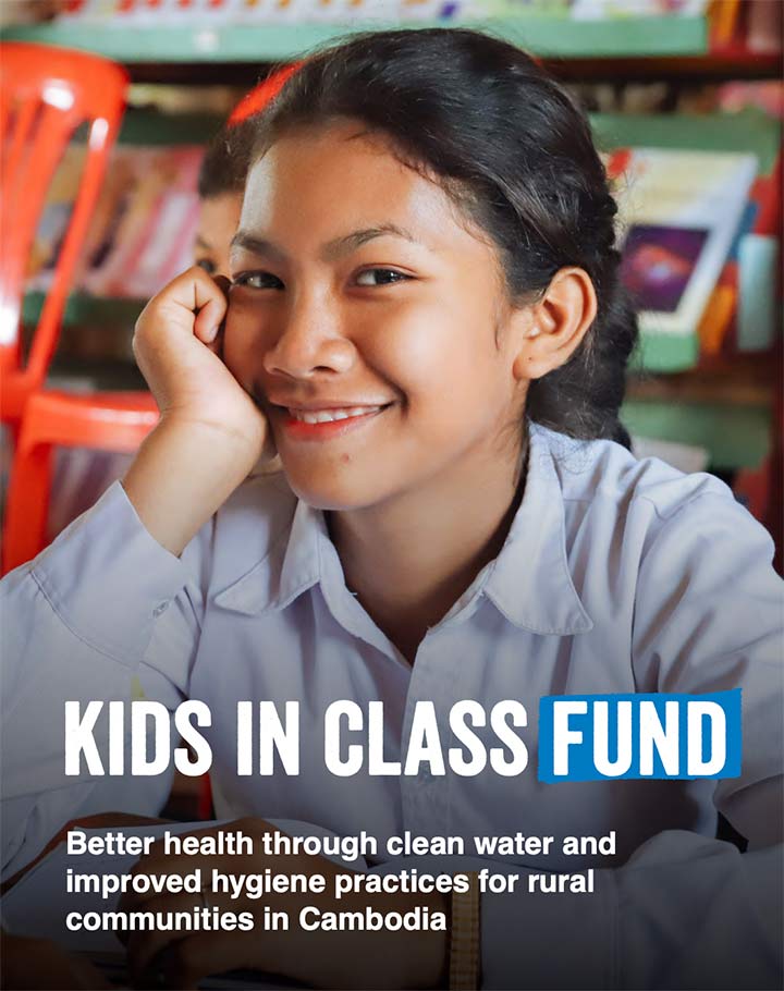 Sept 2022 - Kids in Class Fund – Cambodia